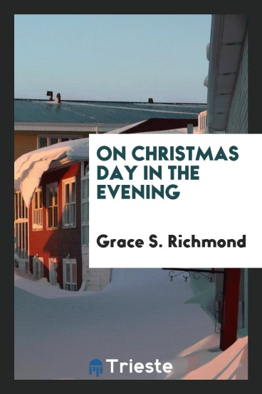 On Christmas Day in the Evening