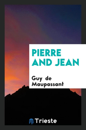 Pierre and Jean