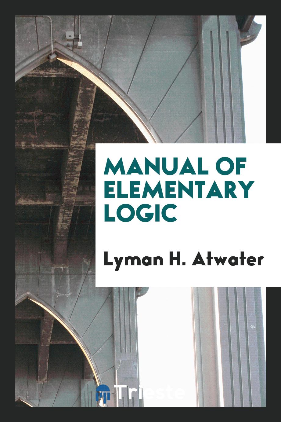 Manual of elementary logic