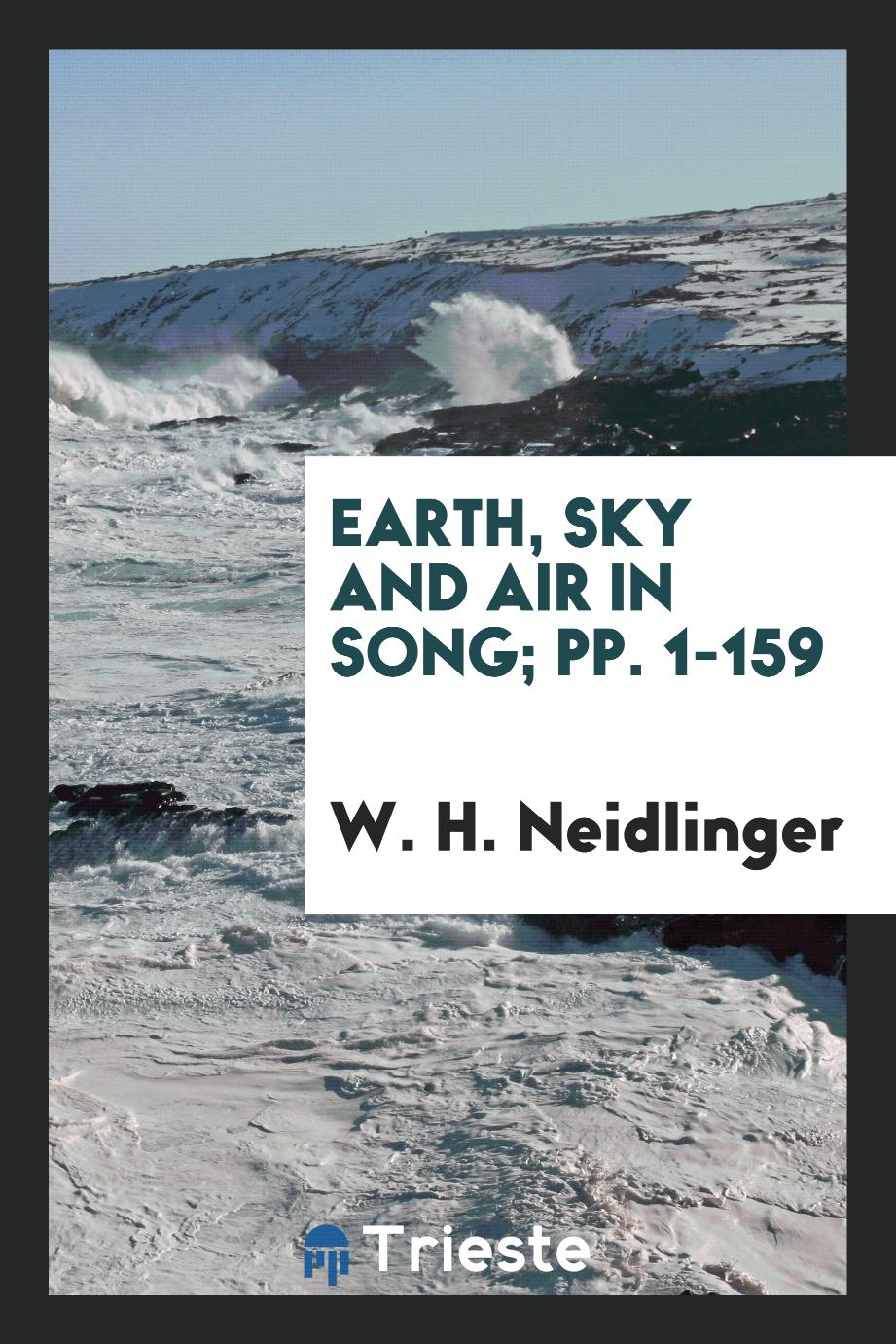 Earth, Sky and Air in Song; pp. 1-159