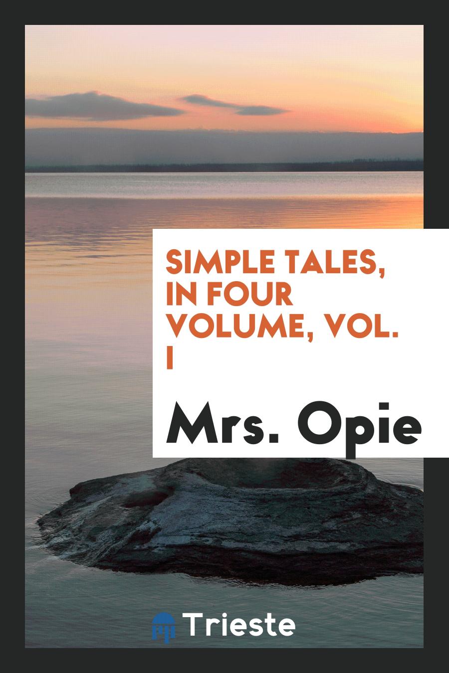 Simple tales, in four volume, Vol. I
