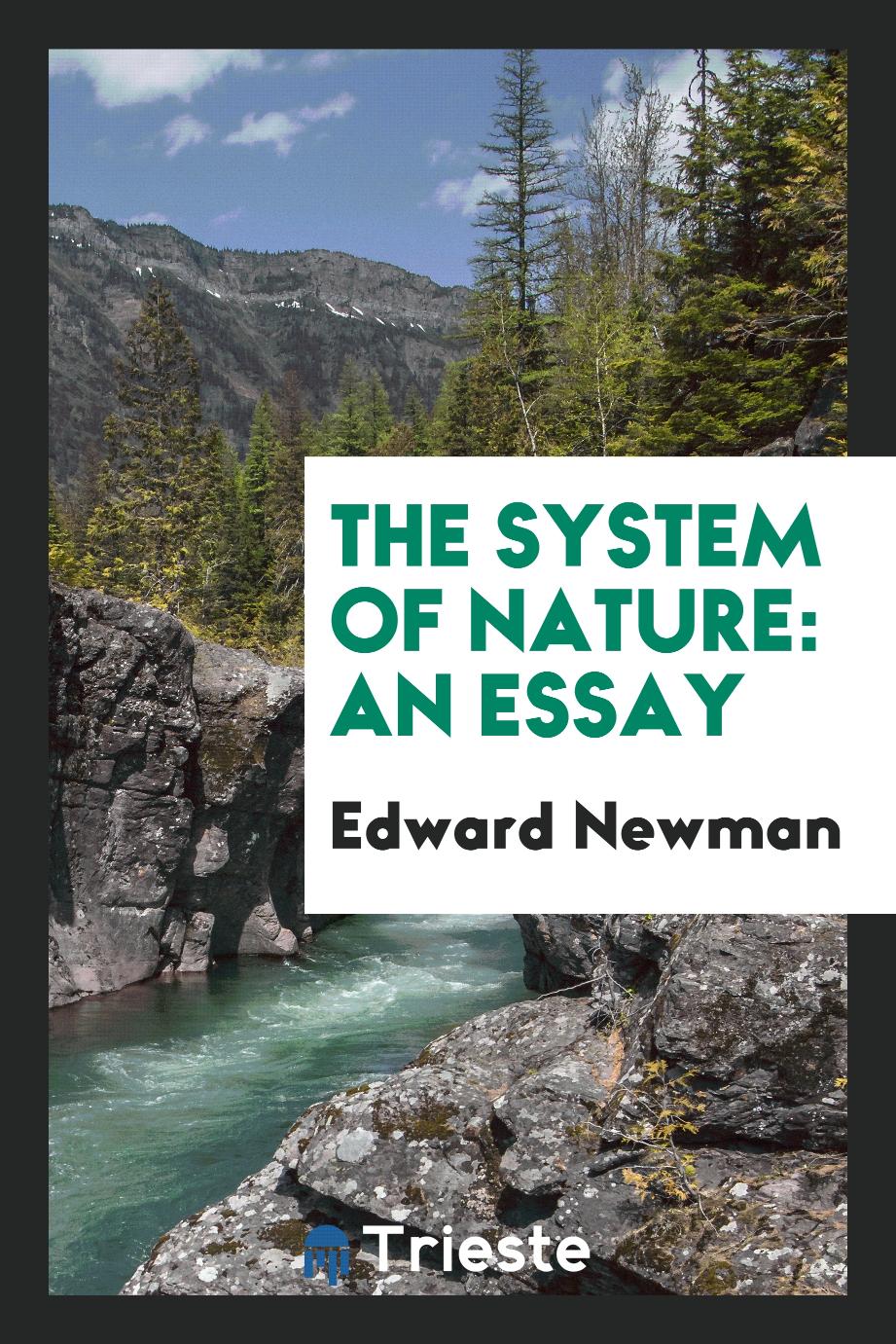 The System of Nature: An Essay