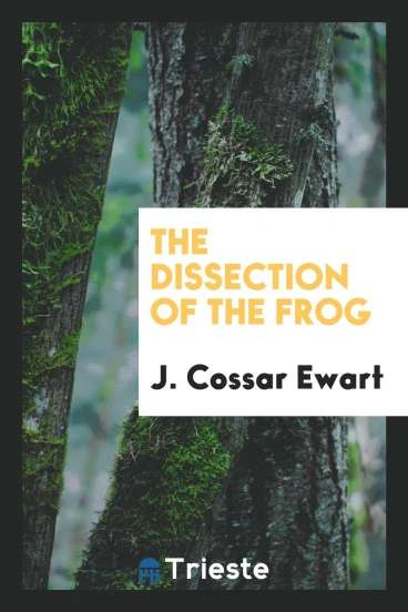 The dissection of the frog