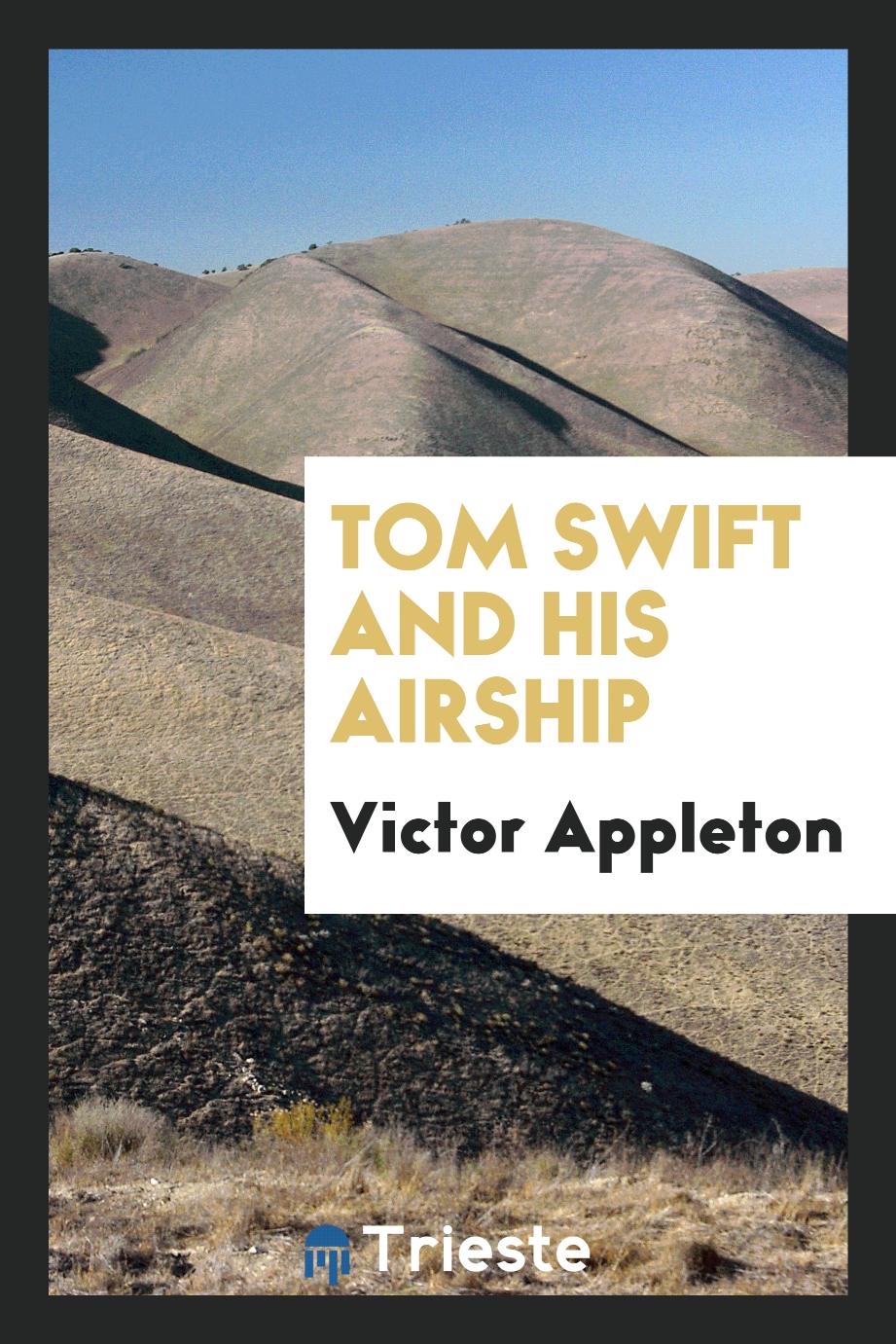 Tom Swift and his airship