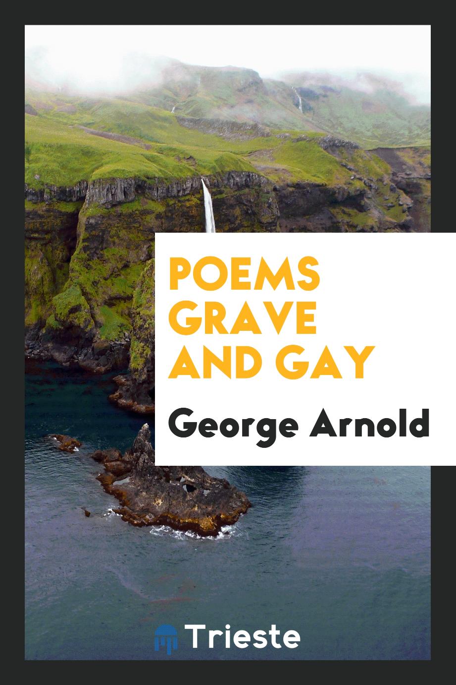 Poems grave and gay