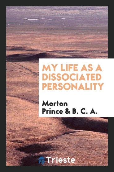 My life as a dissociated personality