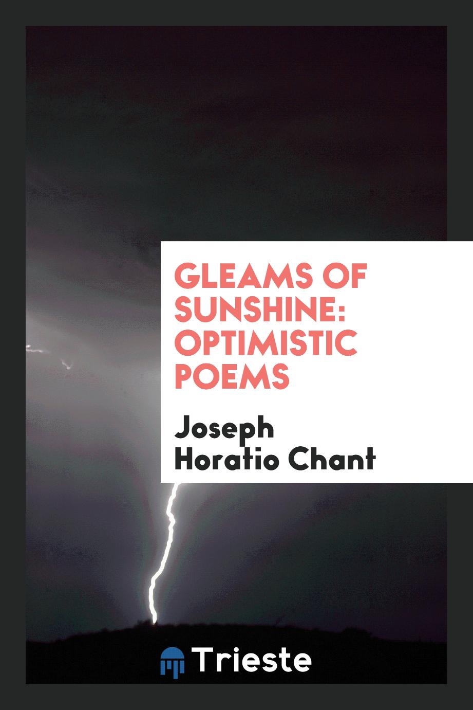 Gleams of sunshine: optimistic poems
