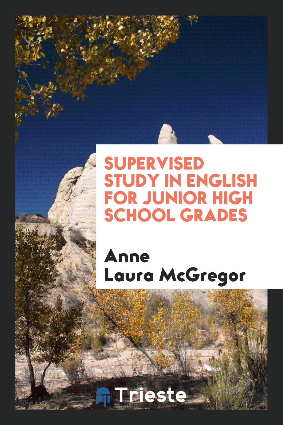 Supervised study in English for junior high school grades
