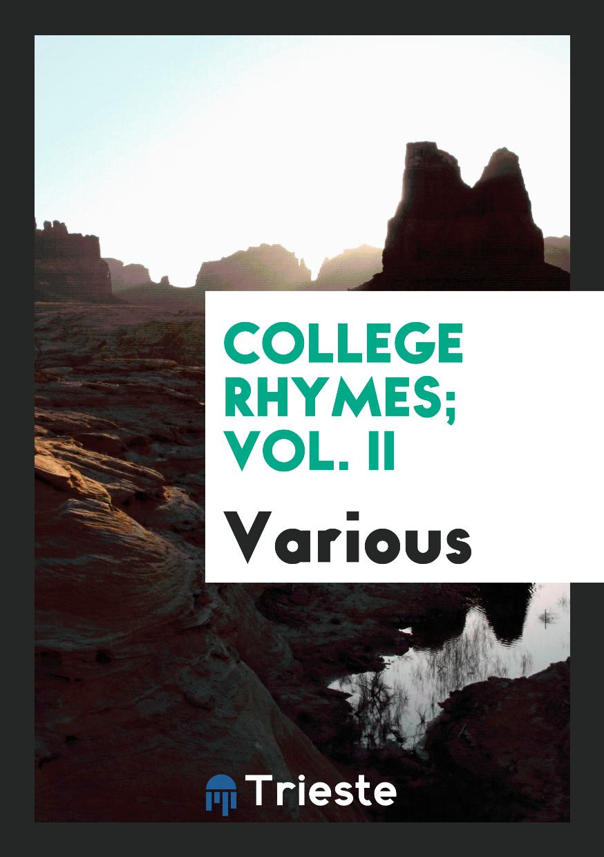 College Rhymes; Vol. II