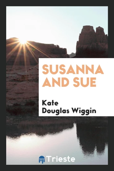 Susanna and Sue