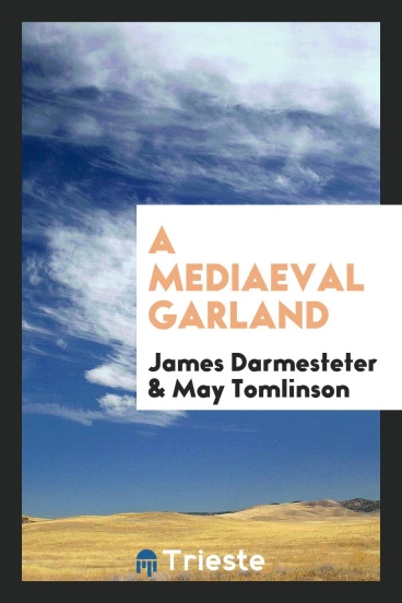 A Mediaeval Garland