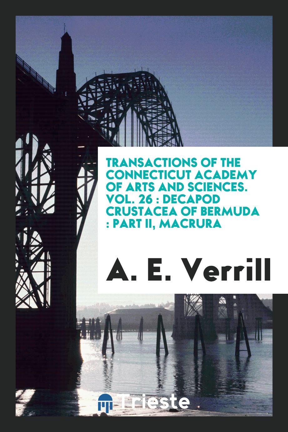 Transactions of the Connecticut Academy of arts and sciences. Vol. 26 : Decapod crustacea of Bermuda : Part II, Macrura