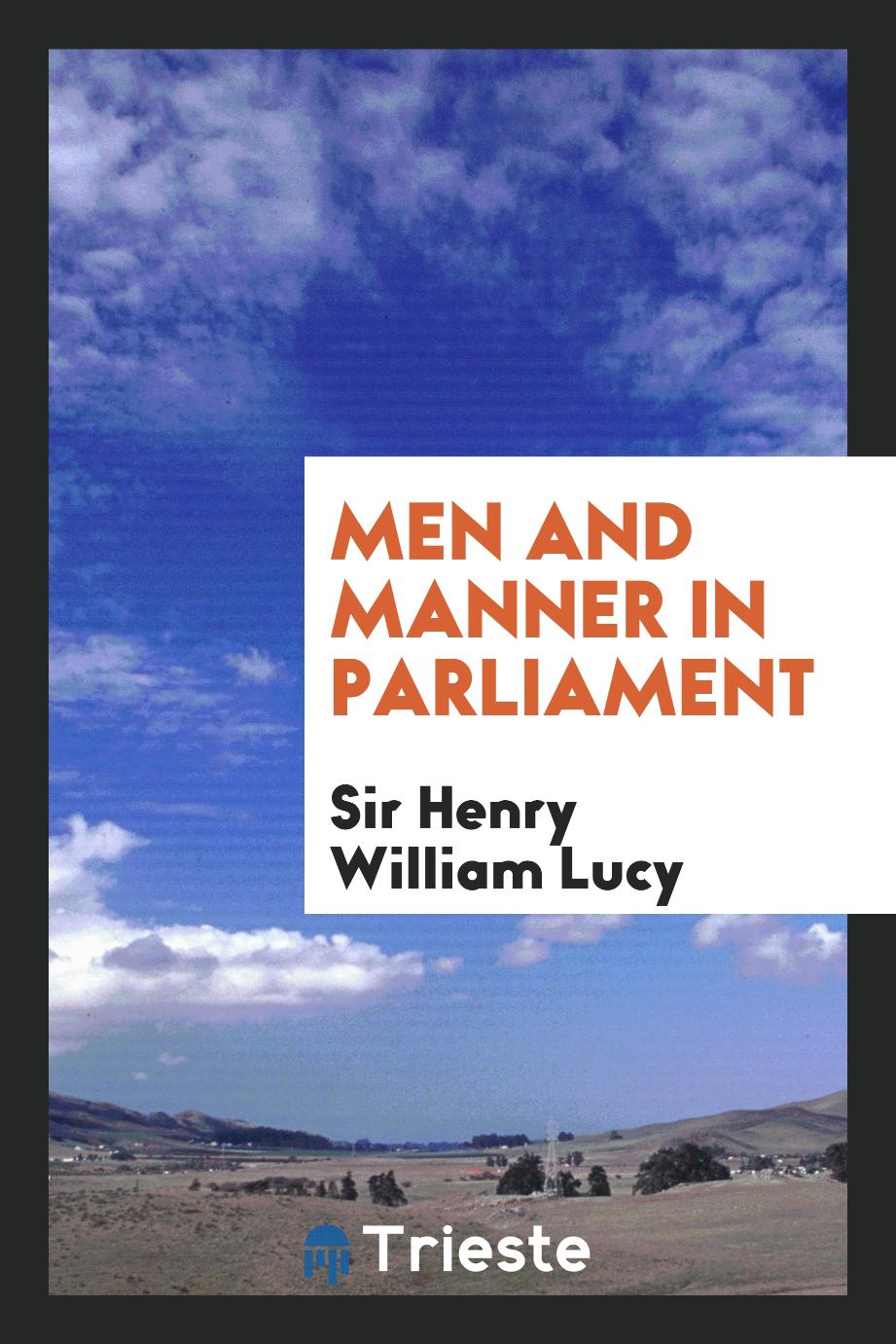 Men and Manner in Parliament