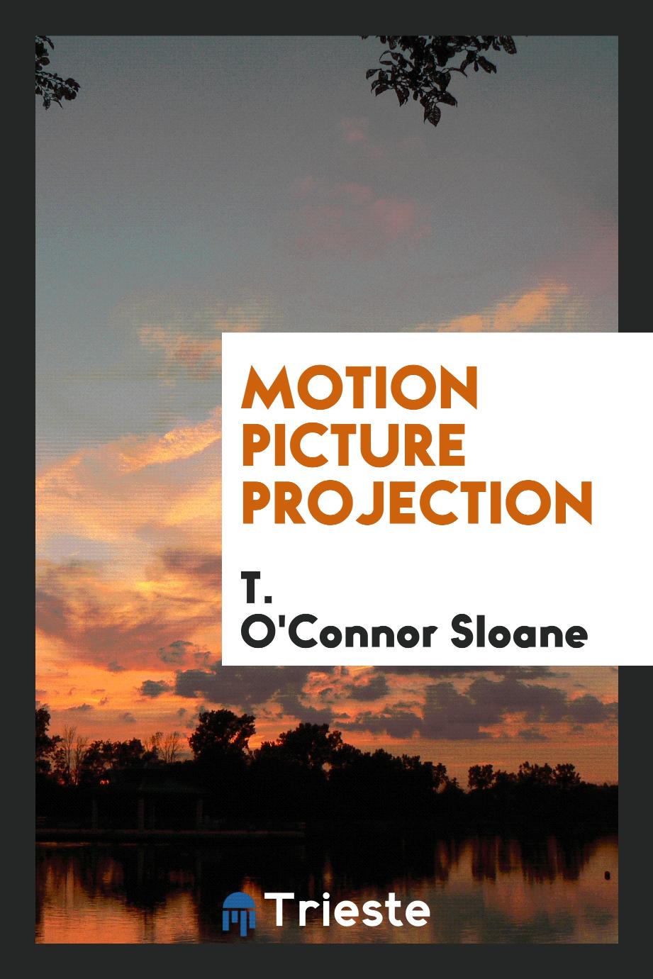 Motion Picture Projection