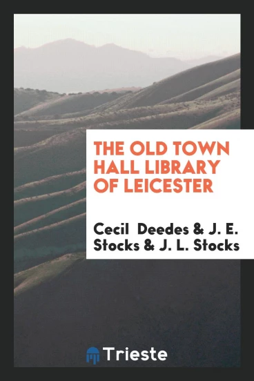 The Old town hall library of Leicester