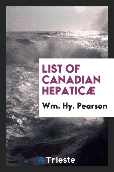 List of Canadian Hepaticæ