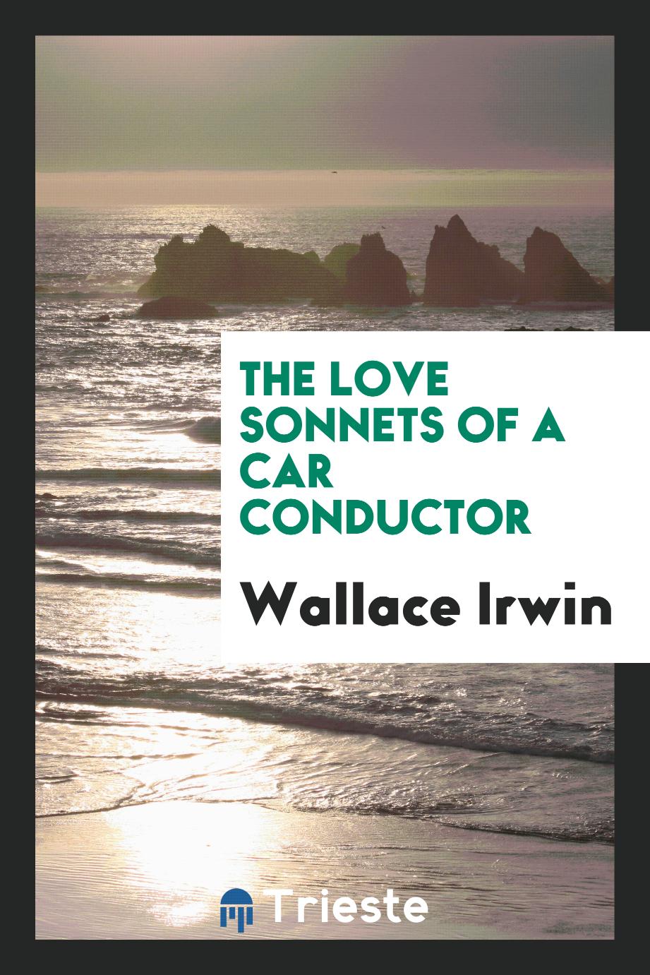 The love sonnets of a car conductor