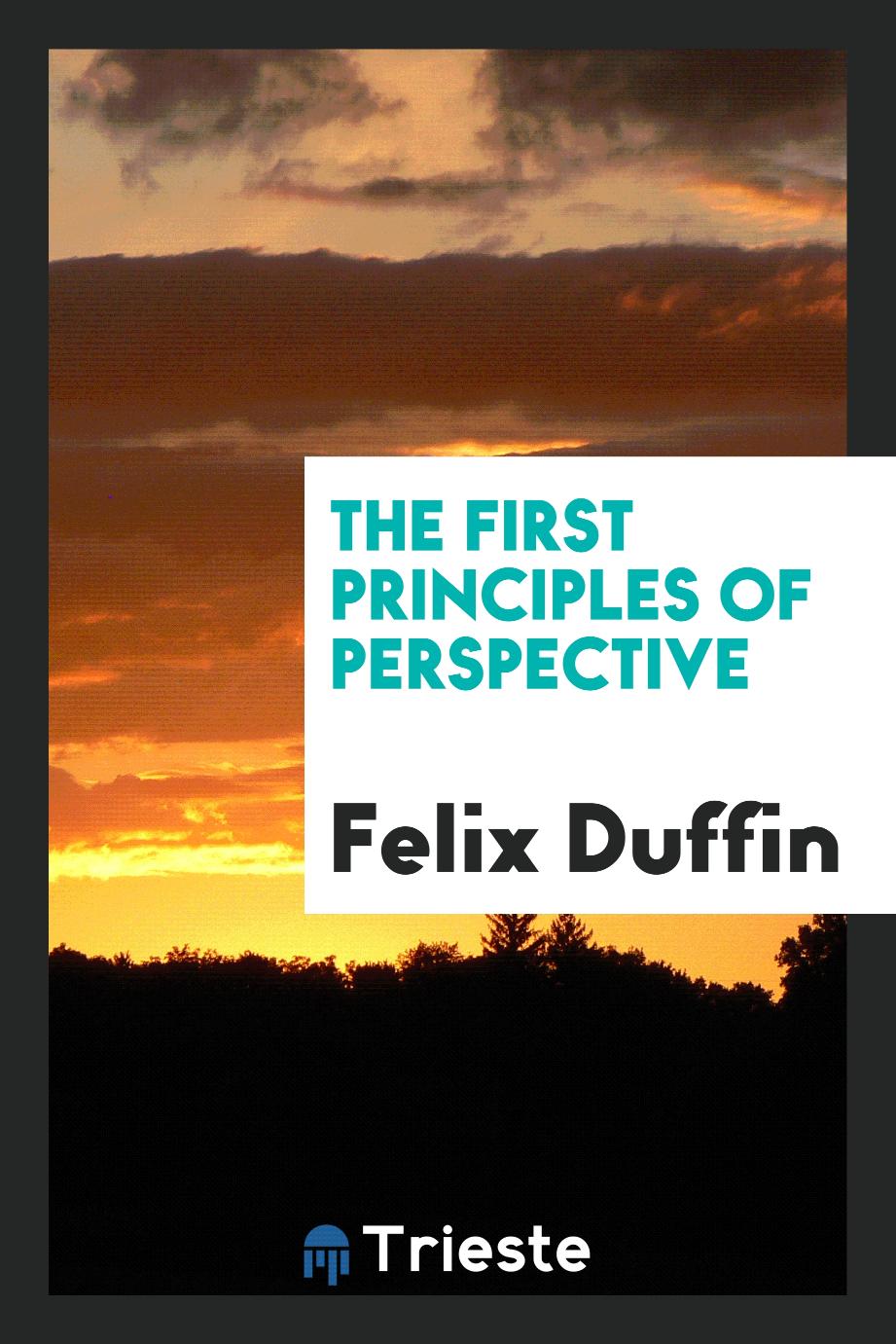 The first principles of perspective