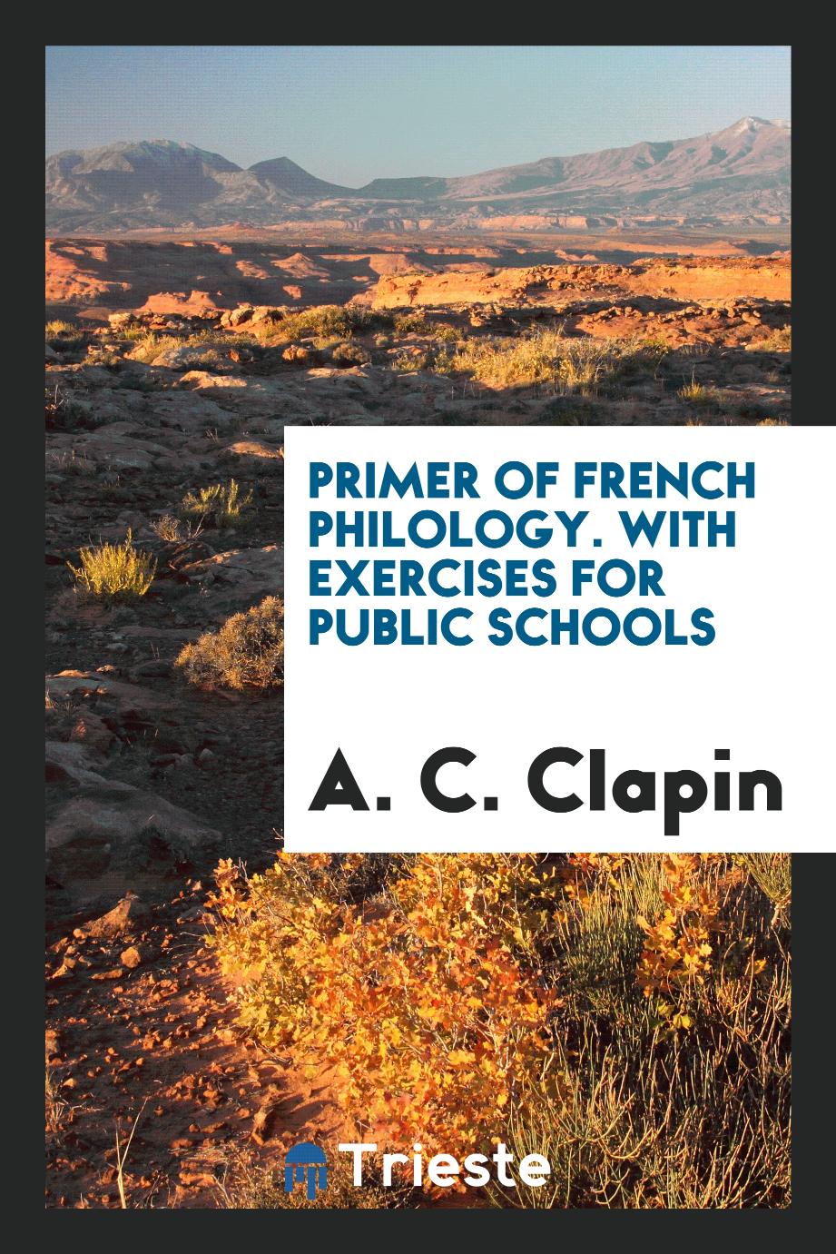 Primer of French philology. With exercises for public schools