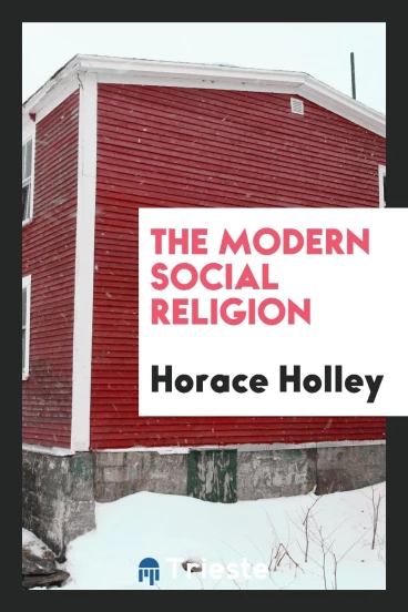 The Modern Social Religion