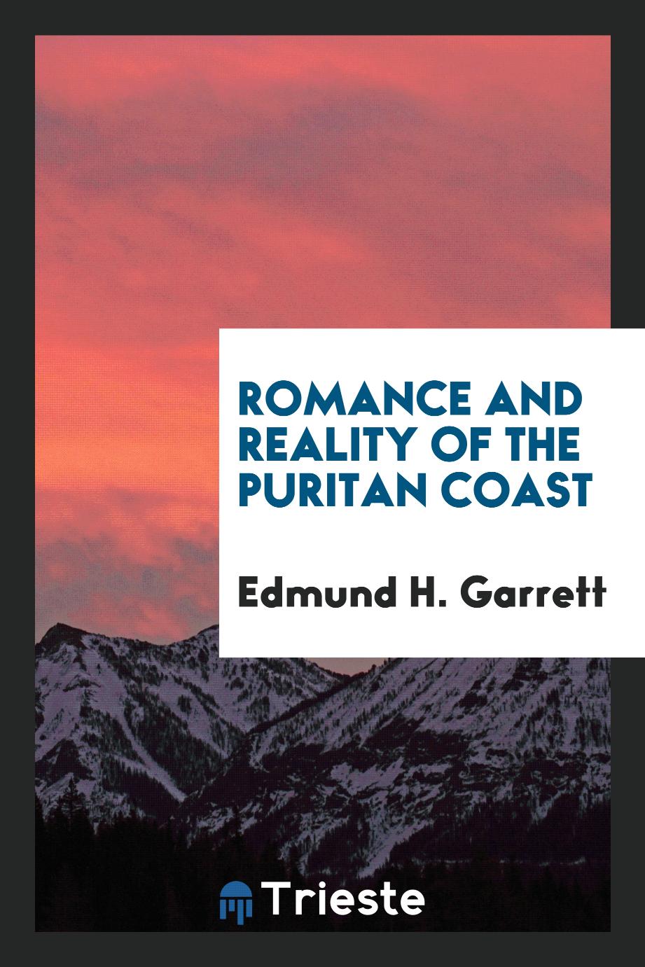 Romance and reality of the Puritan coast