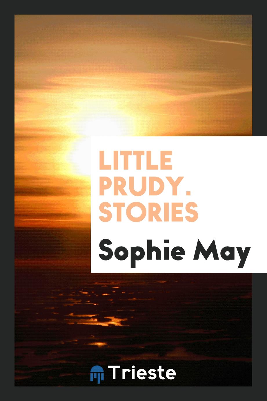Little Prudy. Stories