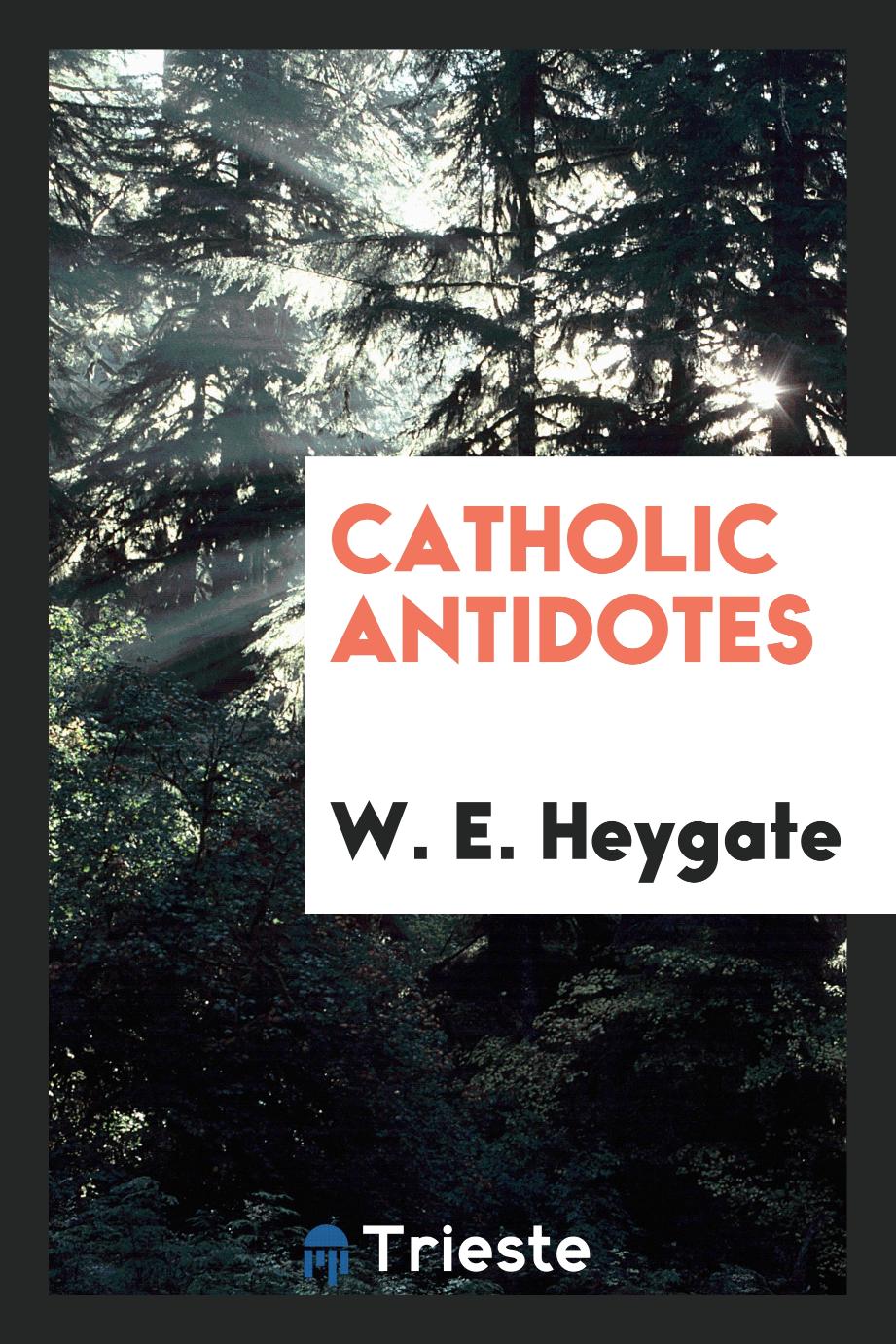 Catholic Antidotes