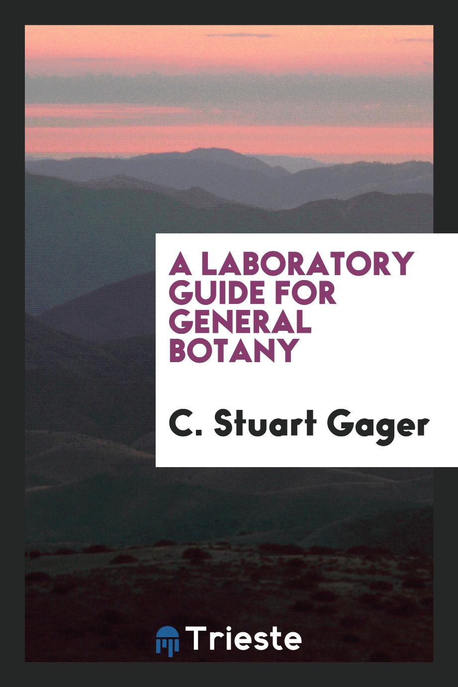 A laboratory guide for general botany