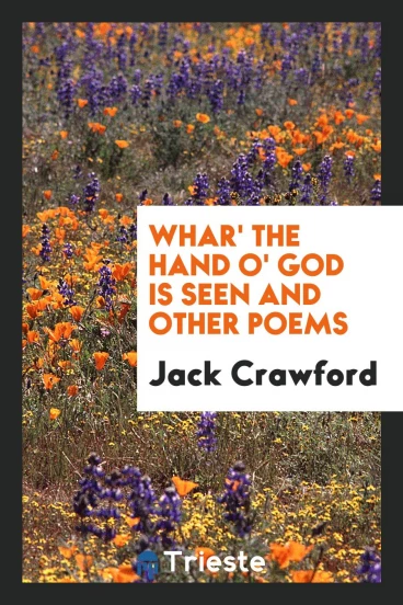 Whar' the Hand O' God is Seen and Other Poems