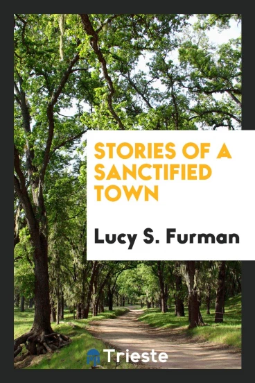 Stories of a Sanctified Town