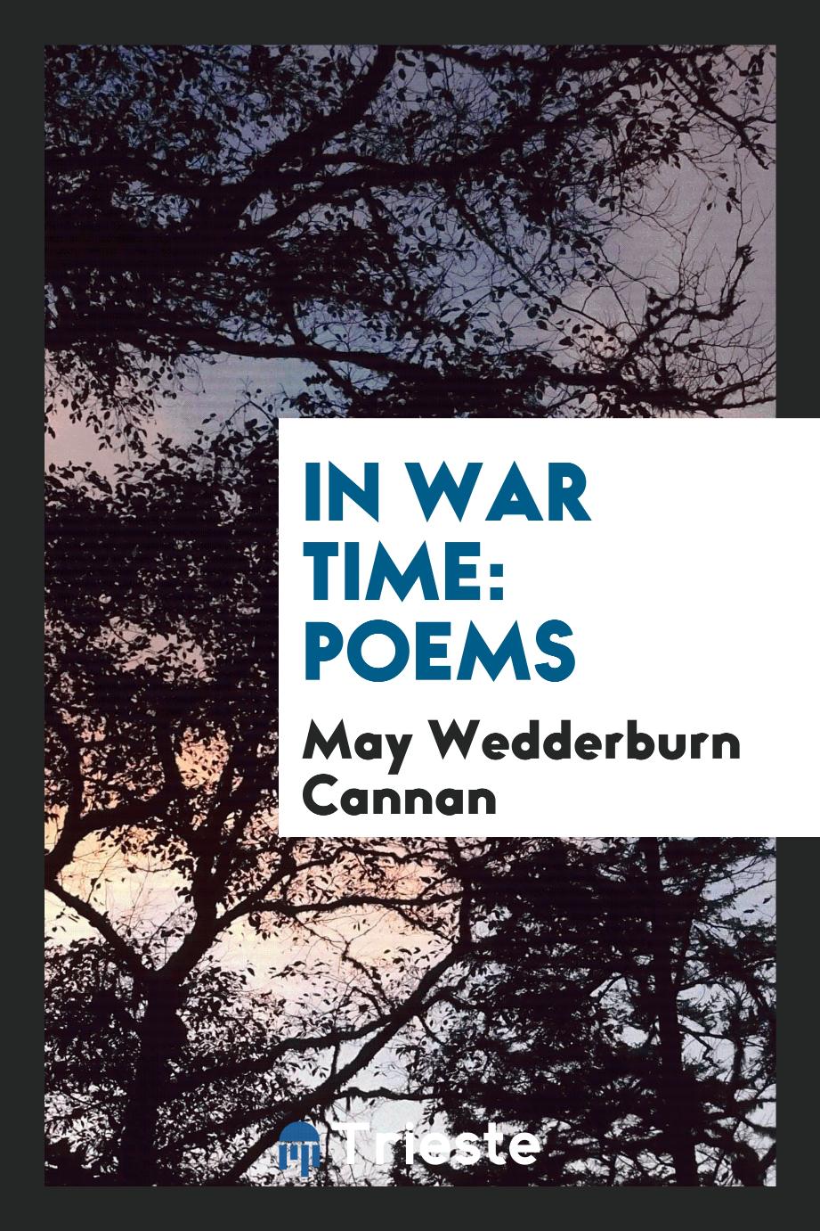 In war time: poems