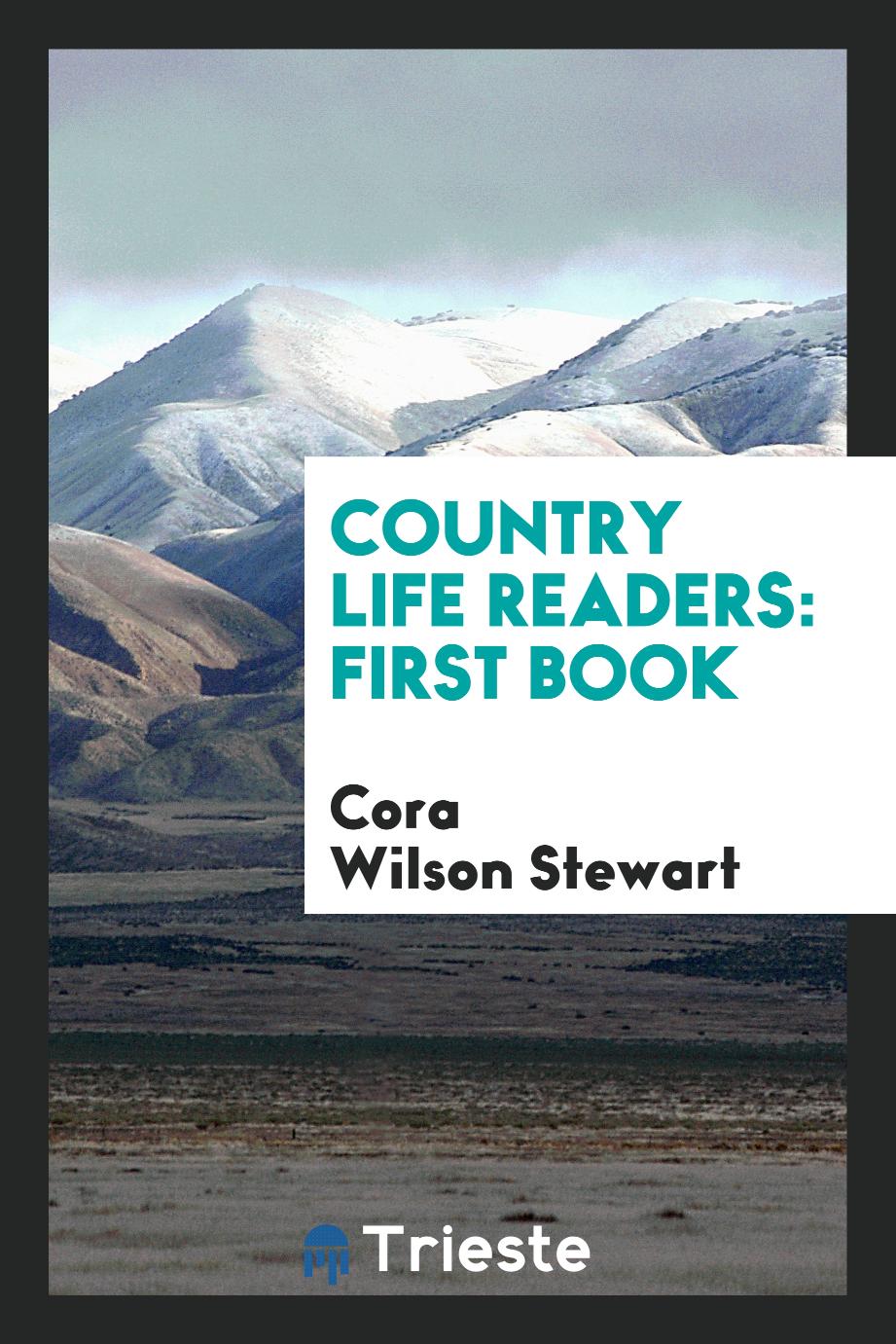 Country Life Readers: First Book