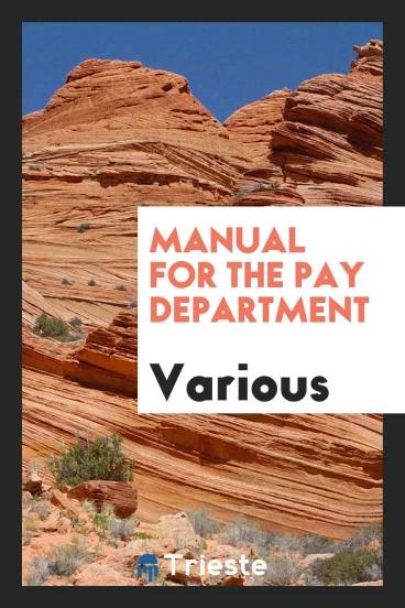 Manual for the Pay Department