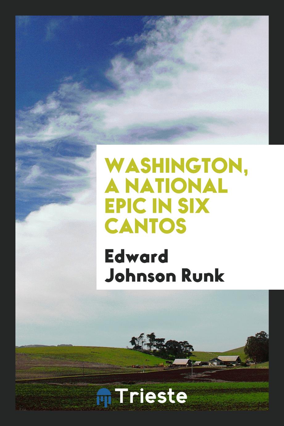 Washington, a national epic in six cantos