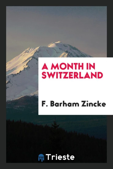 A Month in Switzerland