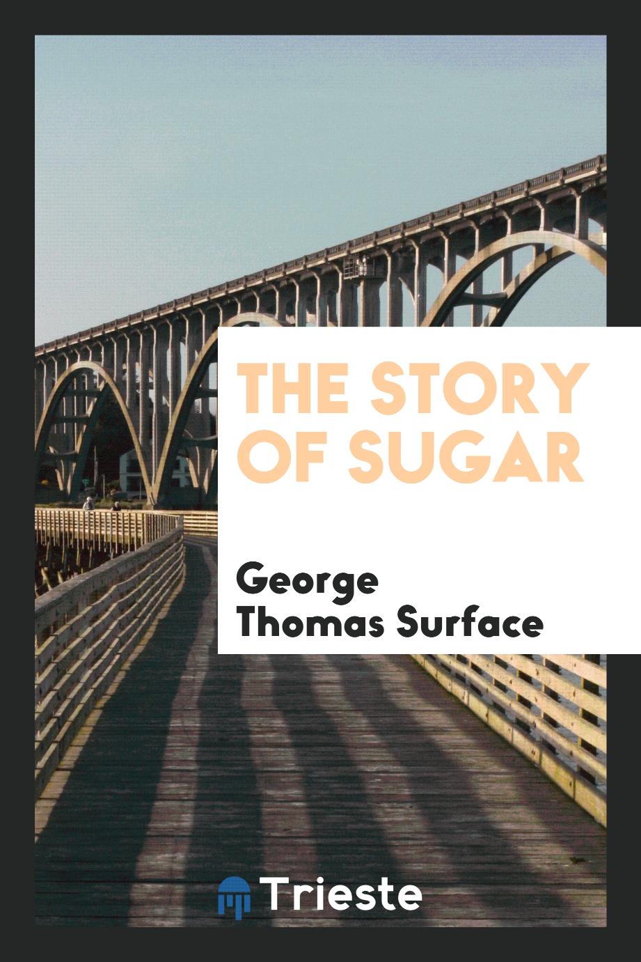 The story of sugar
