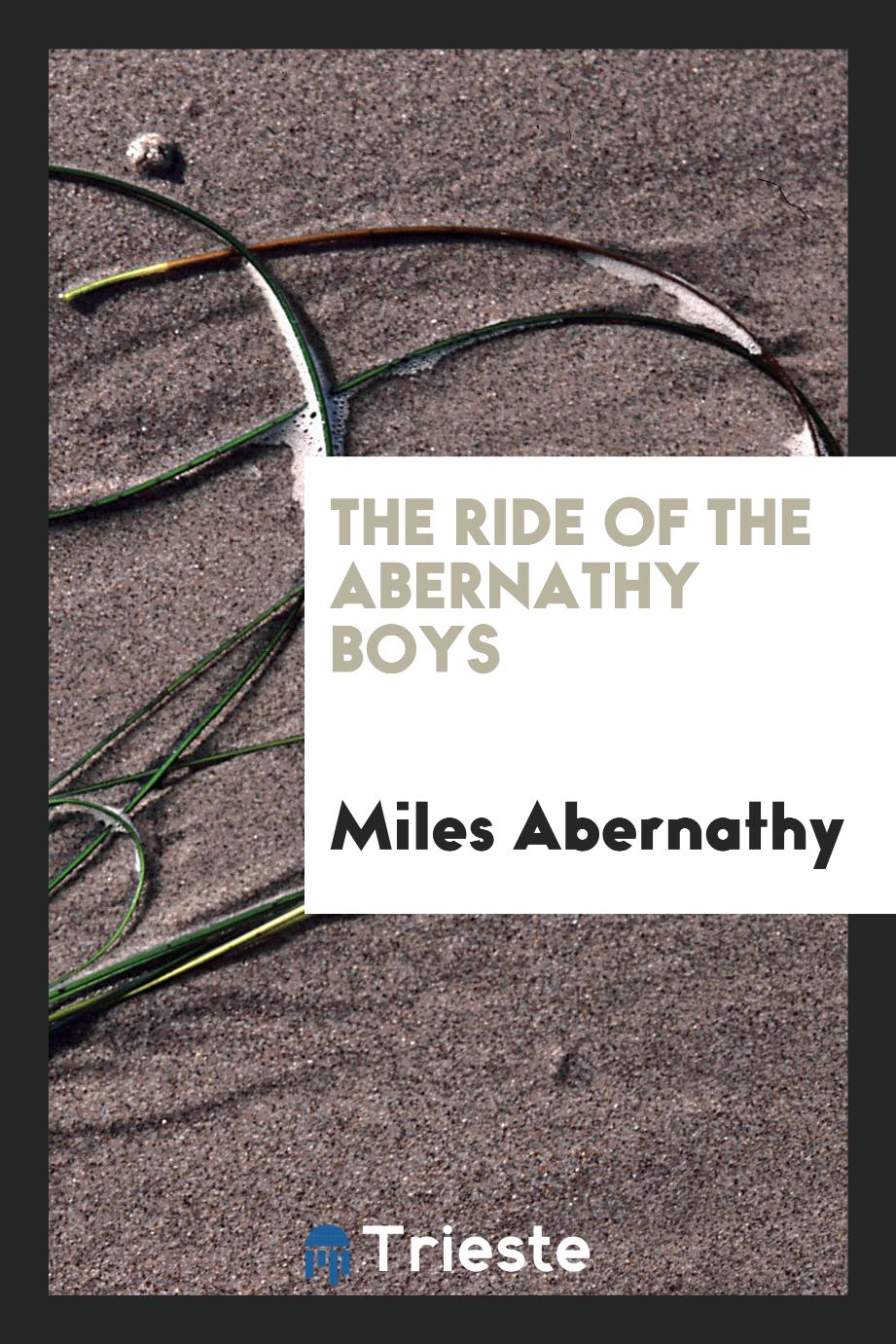 The Ride of the Abernathy Boys