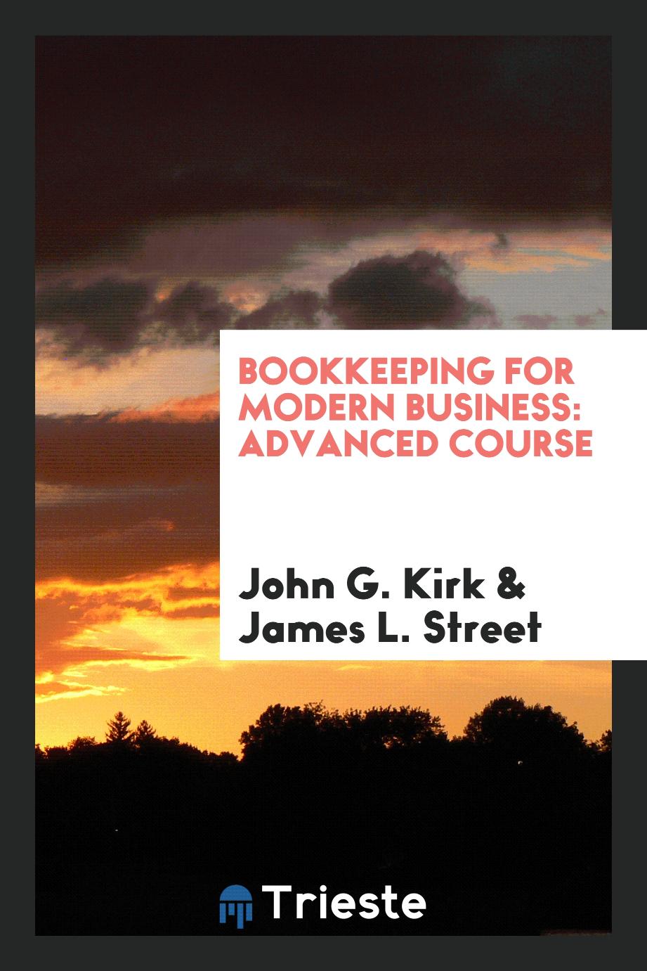 Bookkeeping for Modern Business: Advanced Course