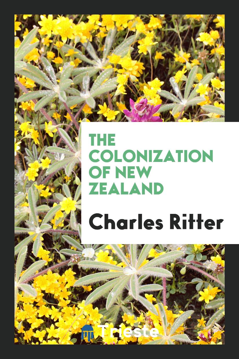 The Colonization of New Zealand