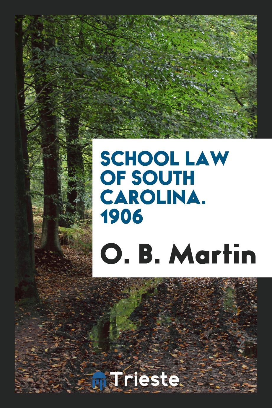 School law of South Carolina. 1906