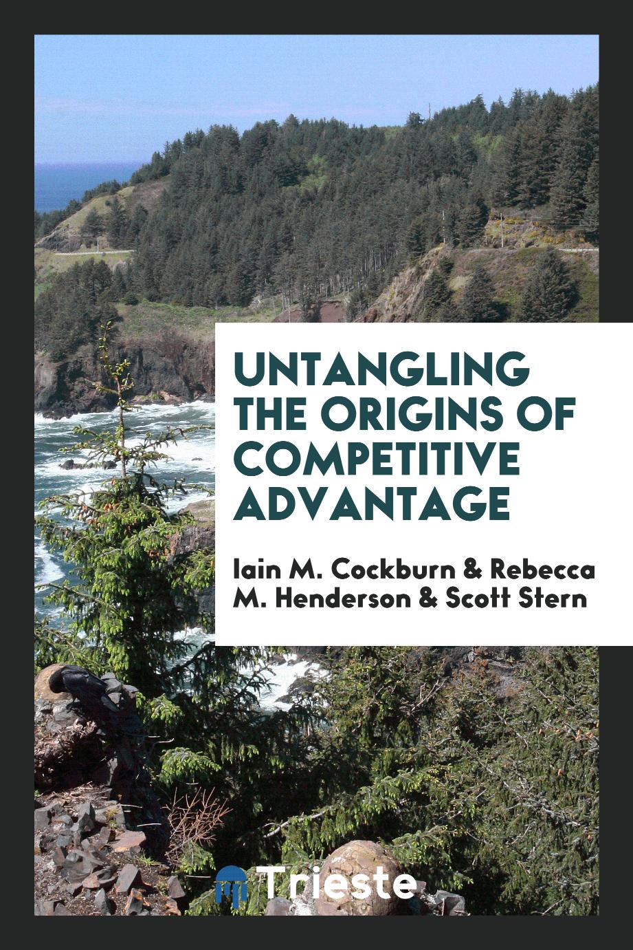 Untangling the origins of competitive advantage