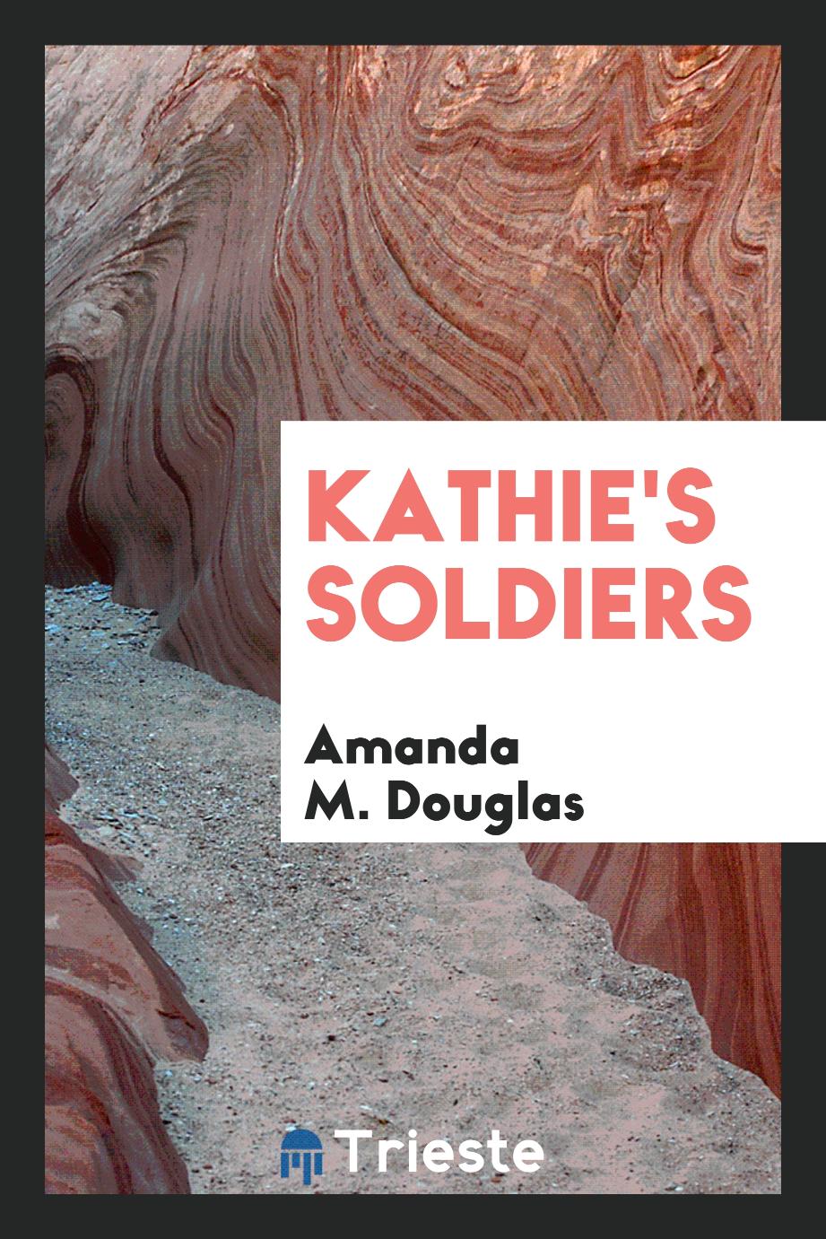 Kathie's soldiers