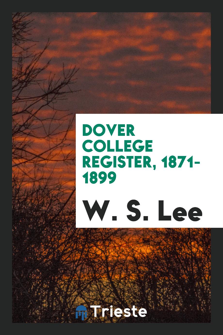 Dover College Register, 1871-1899