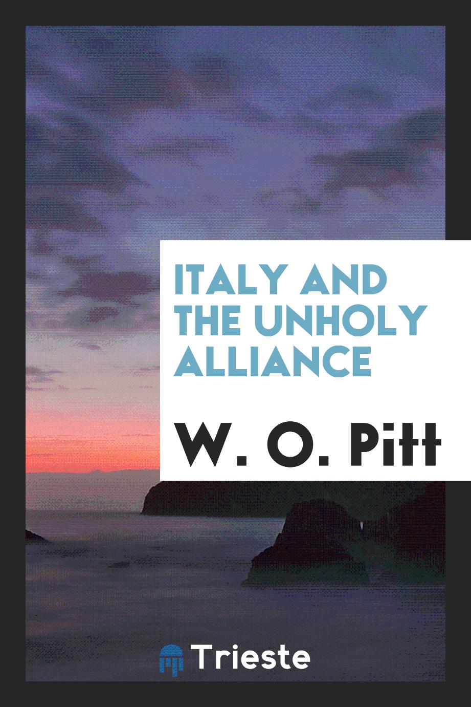 Italy and the Unholy Alliance