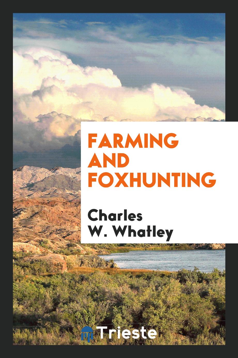 Farming and foxhunting