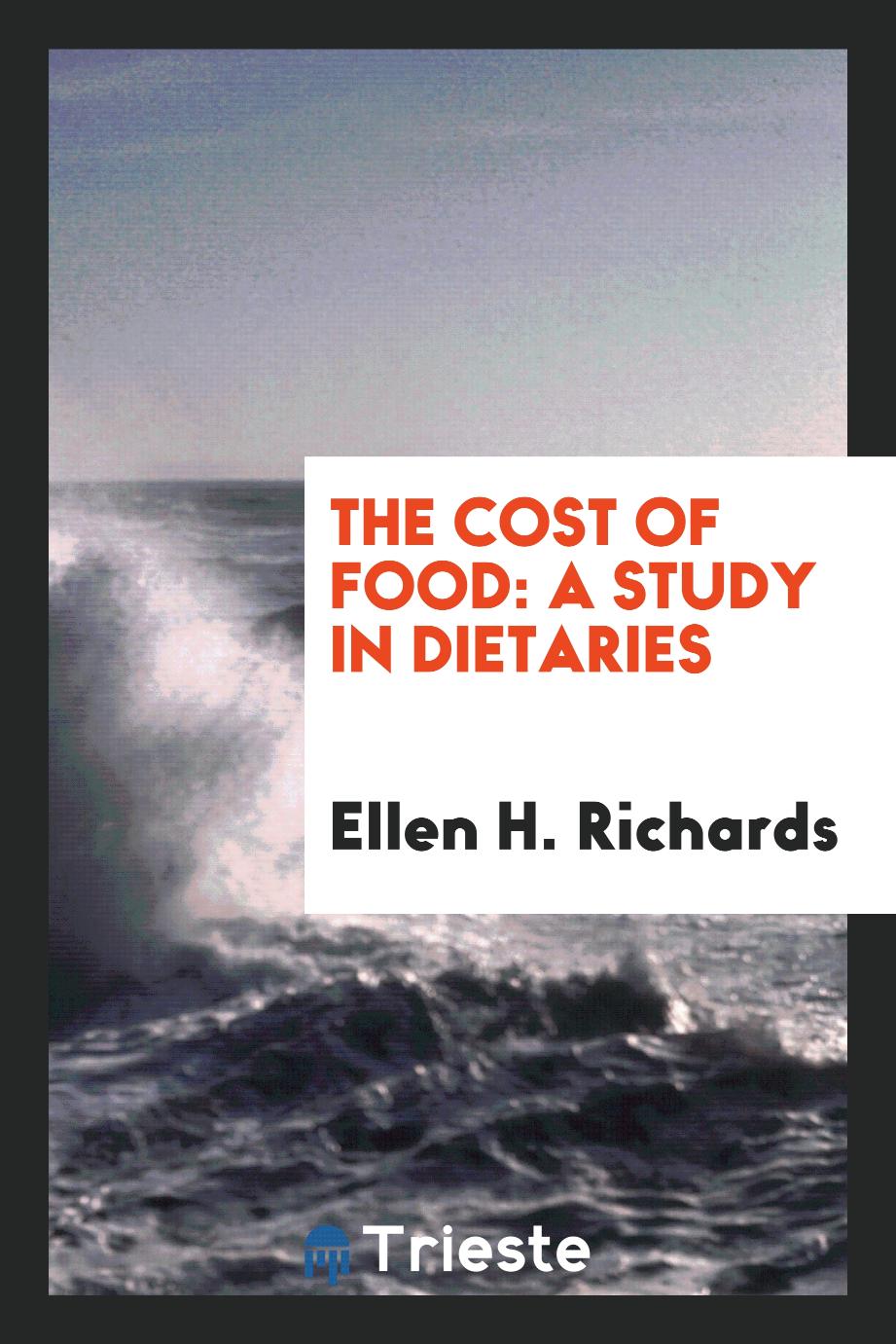 The Cost of Food: A Study in Dietaries