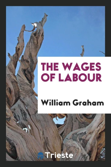 The Wages of Labour