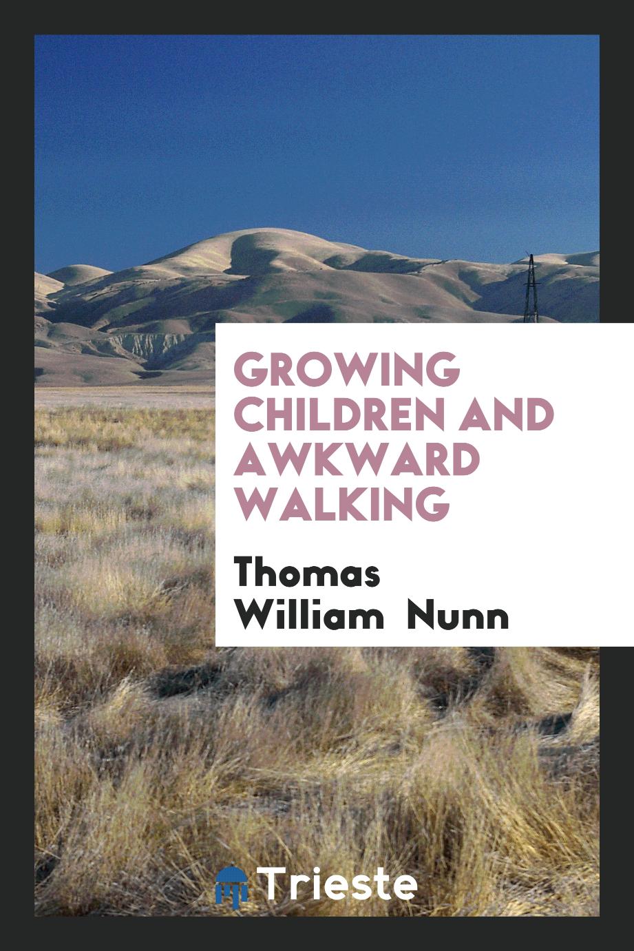 Growing Children and Awkward Walking