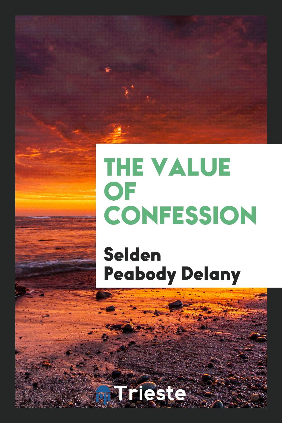 The Value of Confession