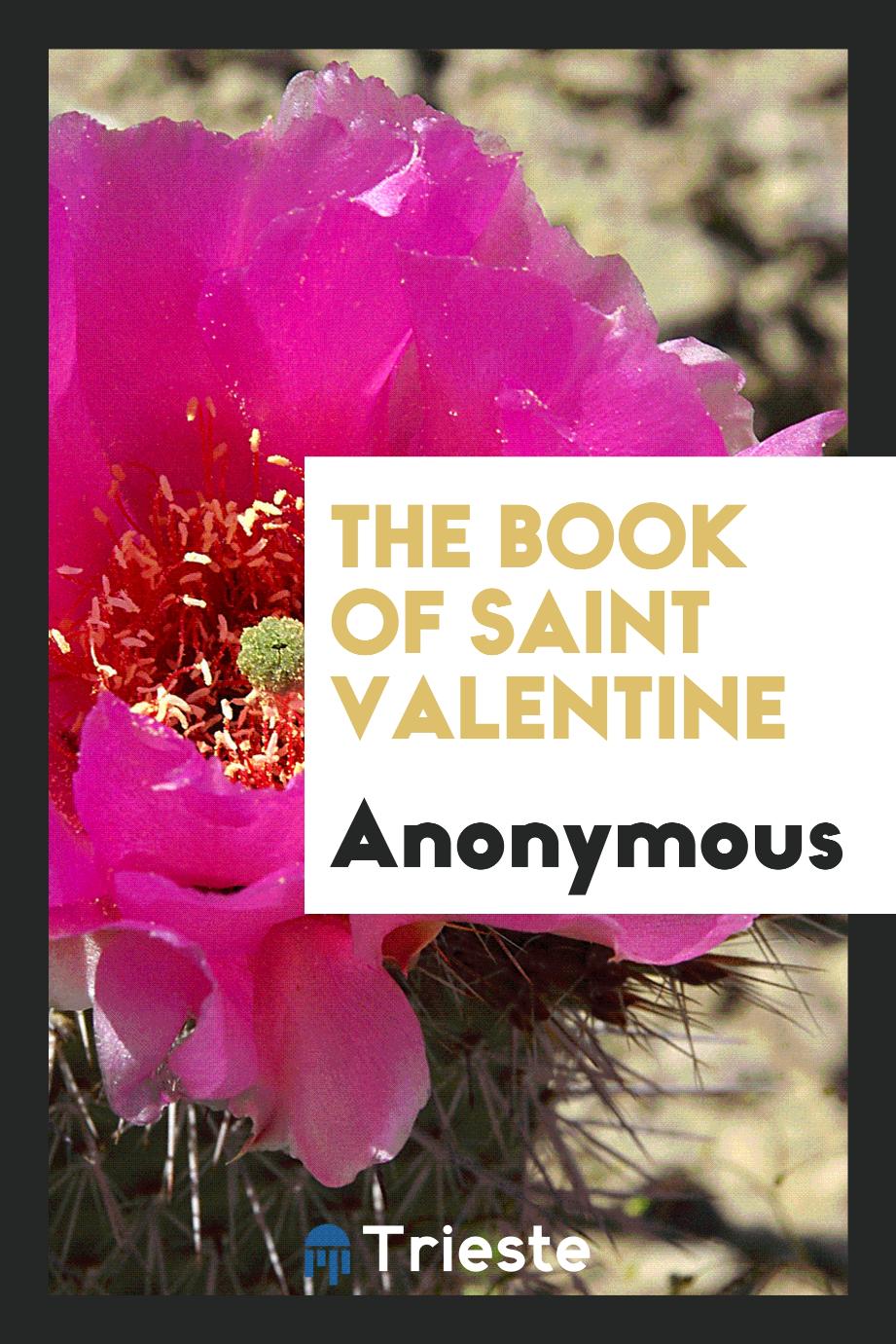 The Book of Saint Valentine